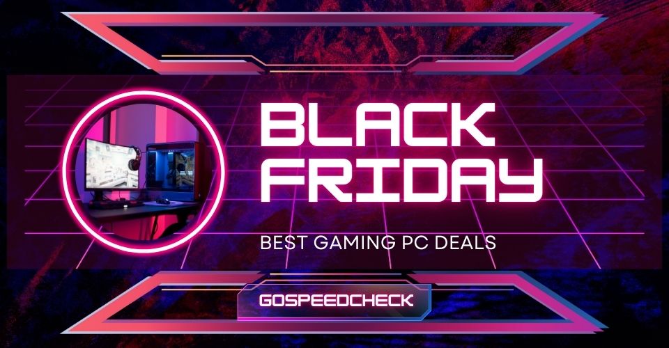 Best Black Friday Gaming Computer Deals For EVERY Budget